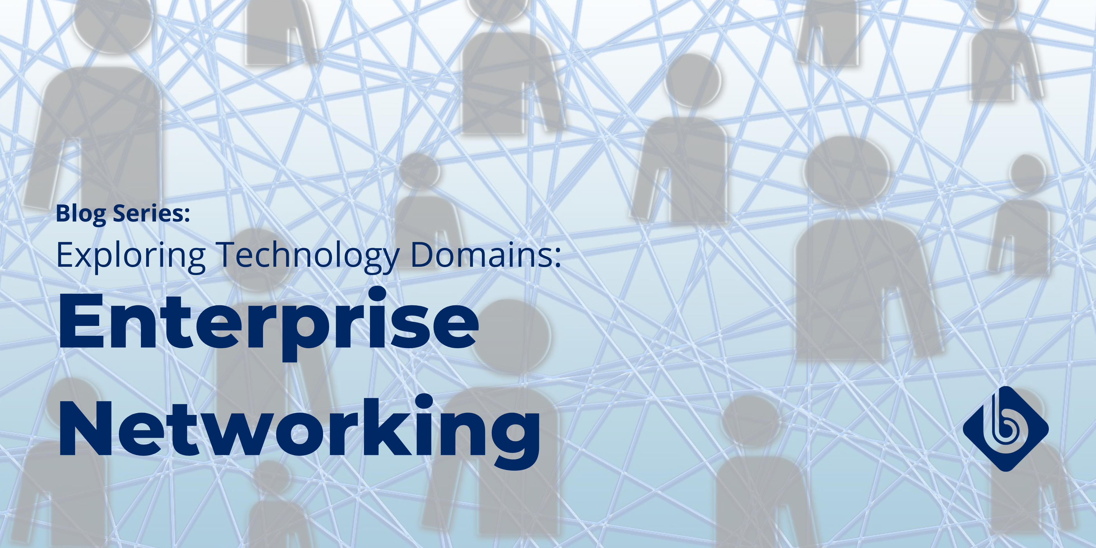 Enterprise Networking Thumbnail